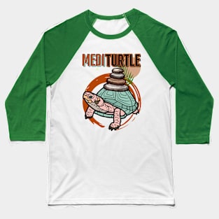 MEDITURTLE - Funny Zen Turtle Baseball T-Shirt